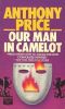 [Dr David Audley & Colonel Jack Butler 06] • Our Man in Camelot